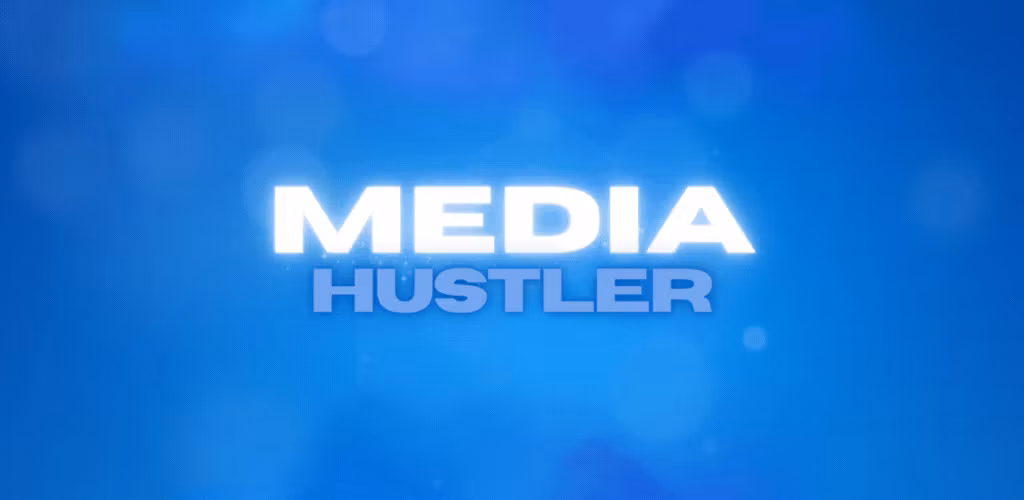Media Hustler