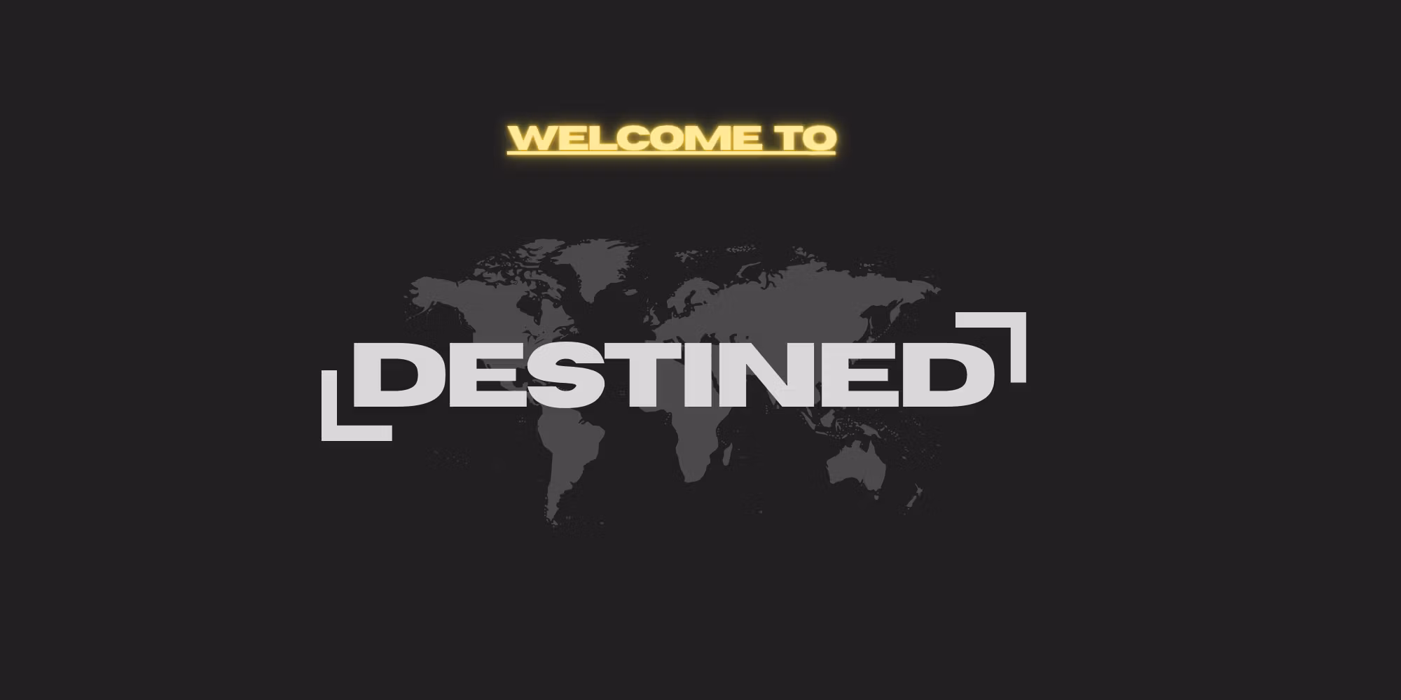 Destined Limited Spots