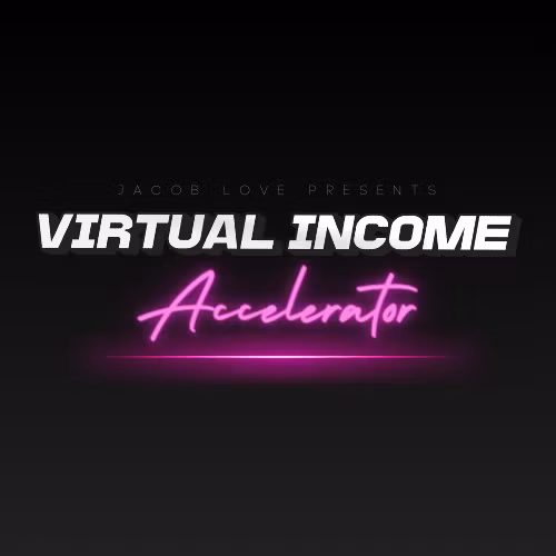 Virtual Income Accelerator