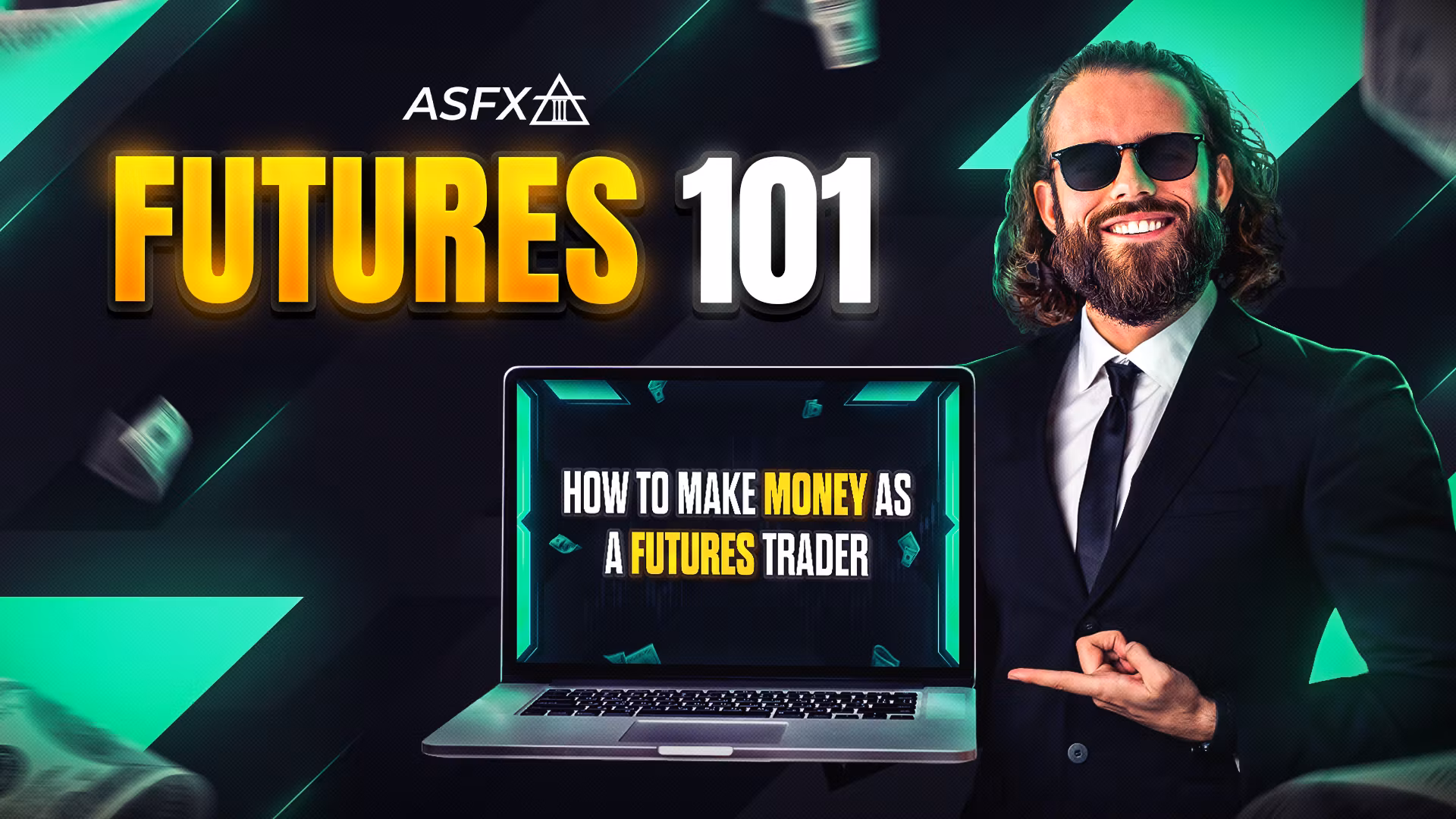ASFX Futures 101