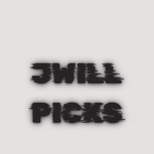 JWill Picks