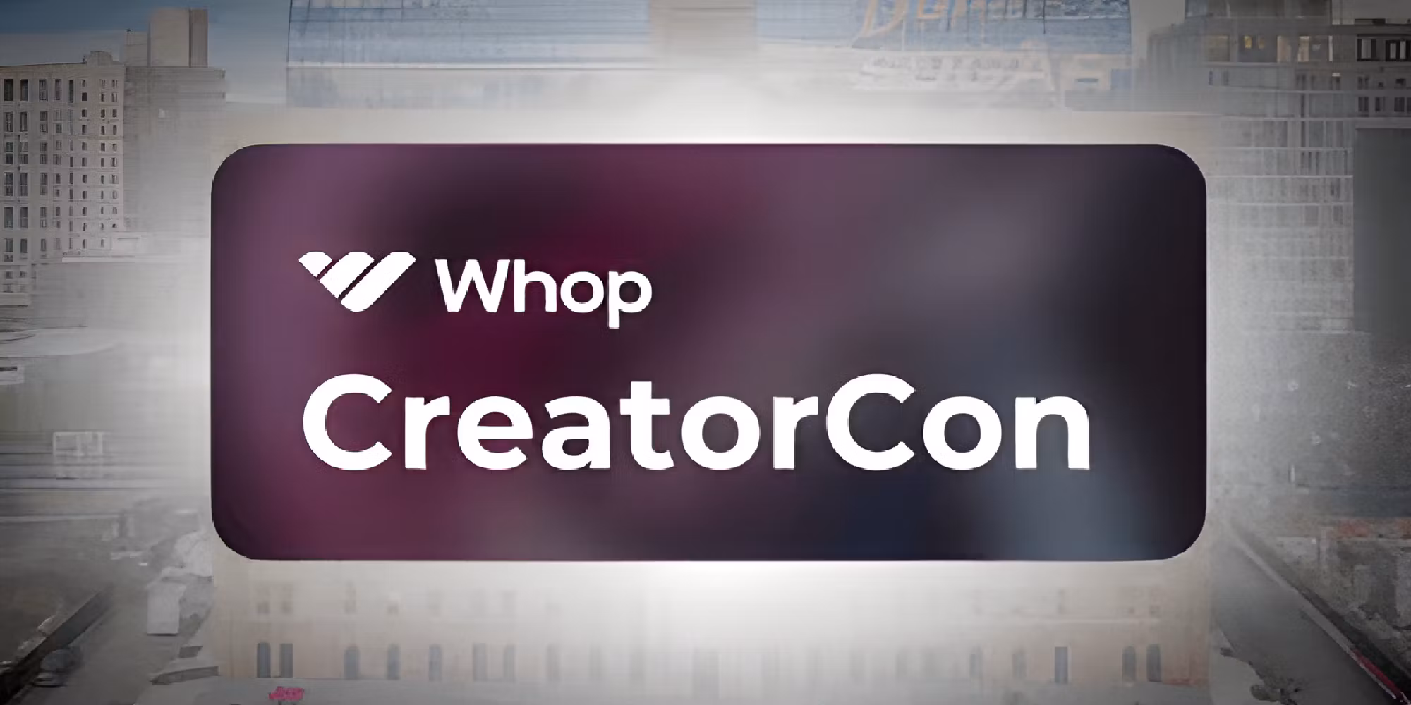 Whop CreatorCon
