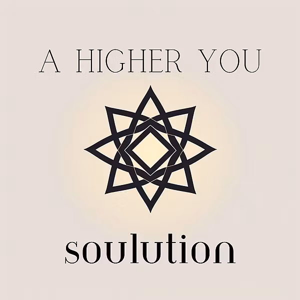 A Higher You