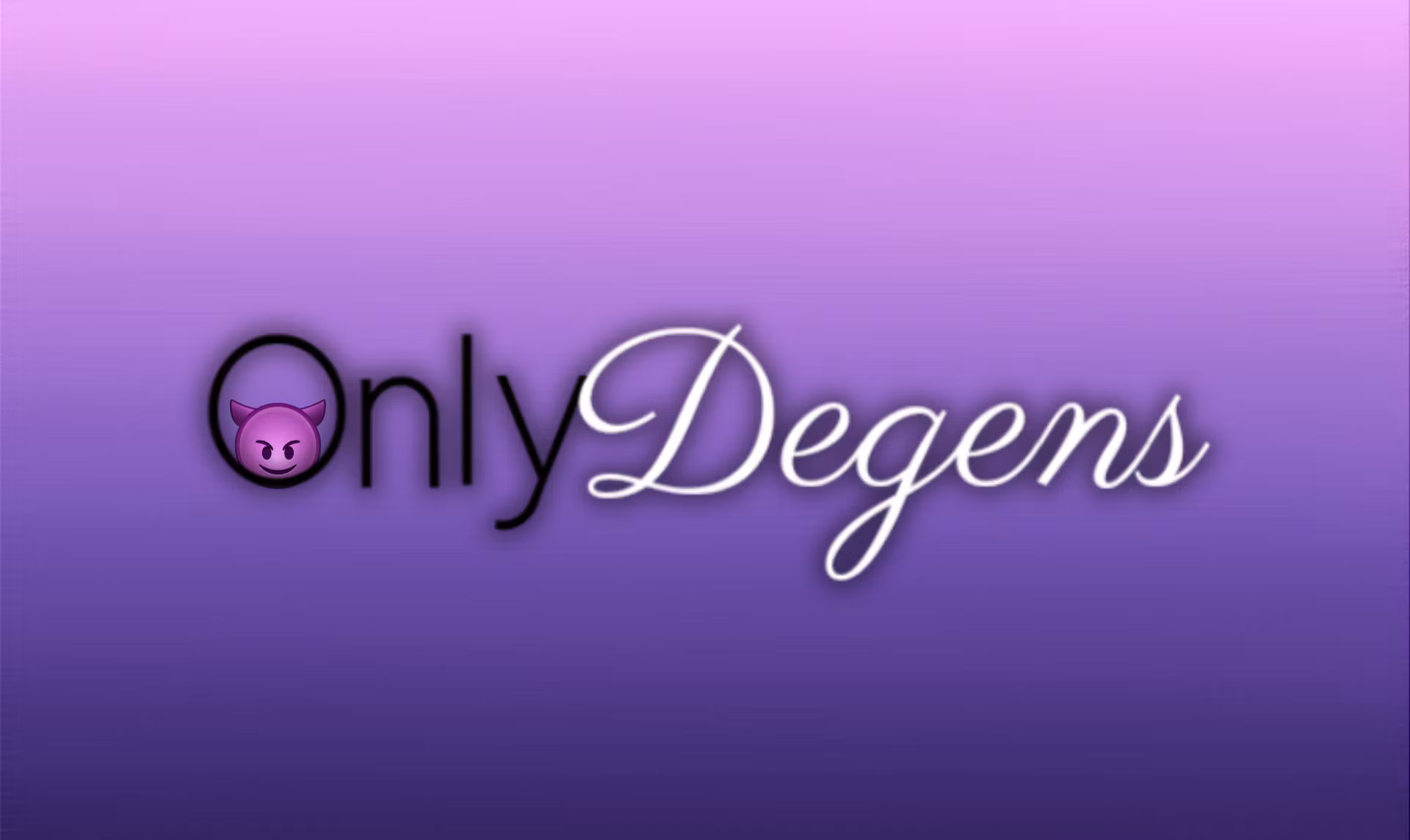 OnlyDegens