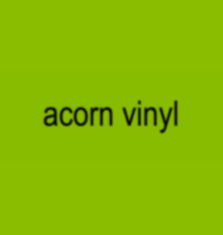 Acorn Vinyl