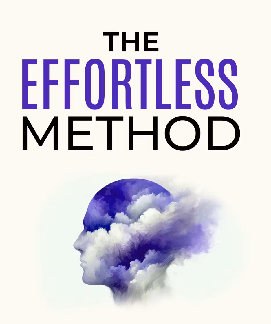 Effortless Method