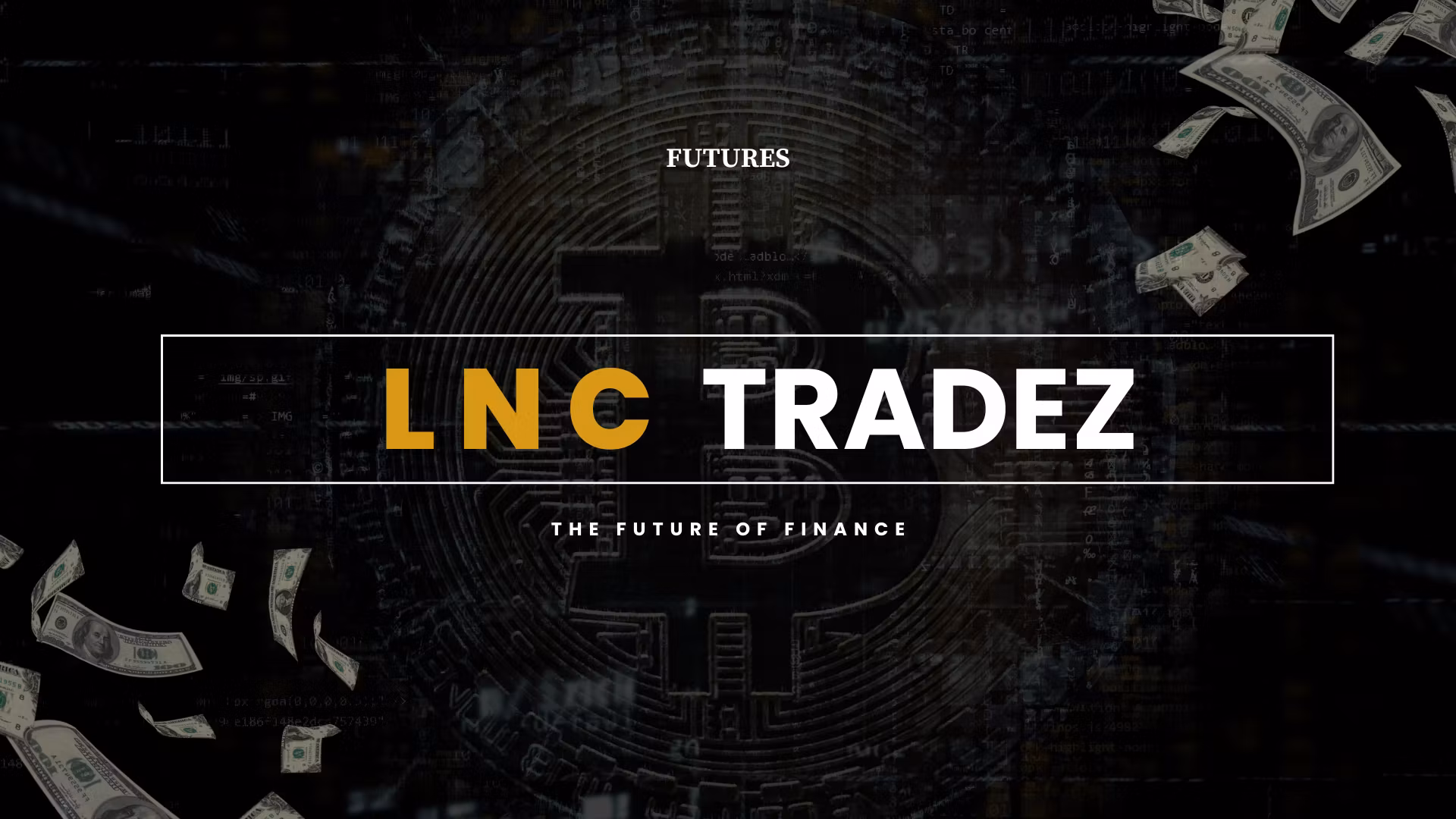 LNC TRADEZ