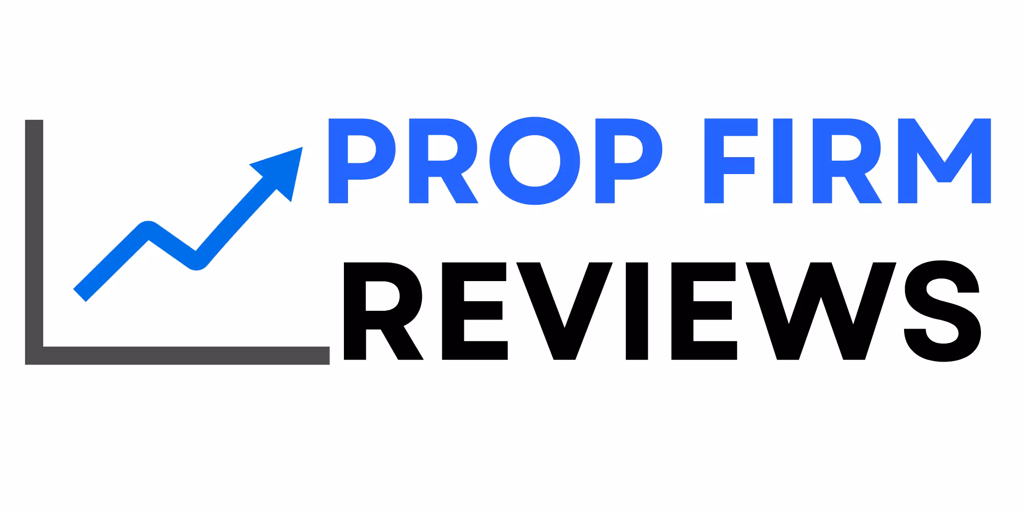 Prop Firm Reviews