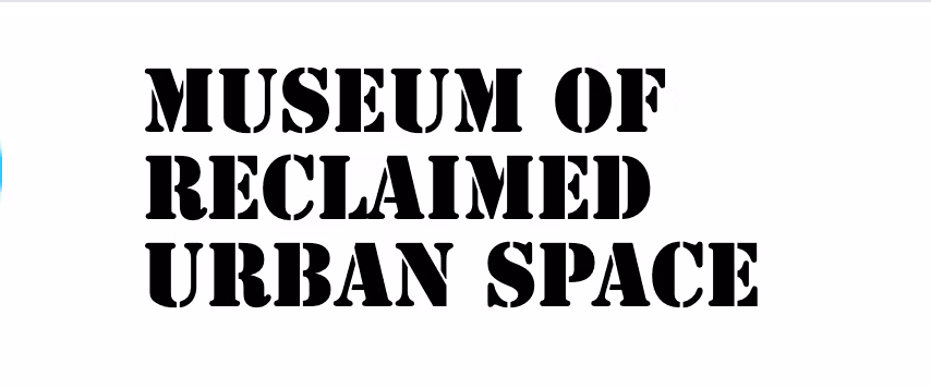 Museum of Reclaimed Urban Space