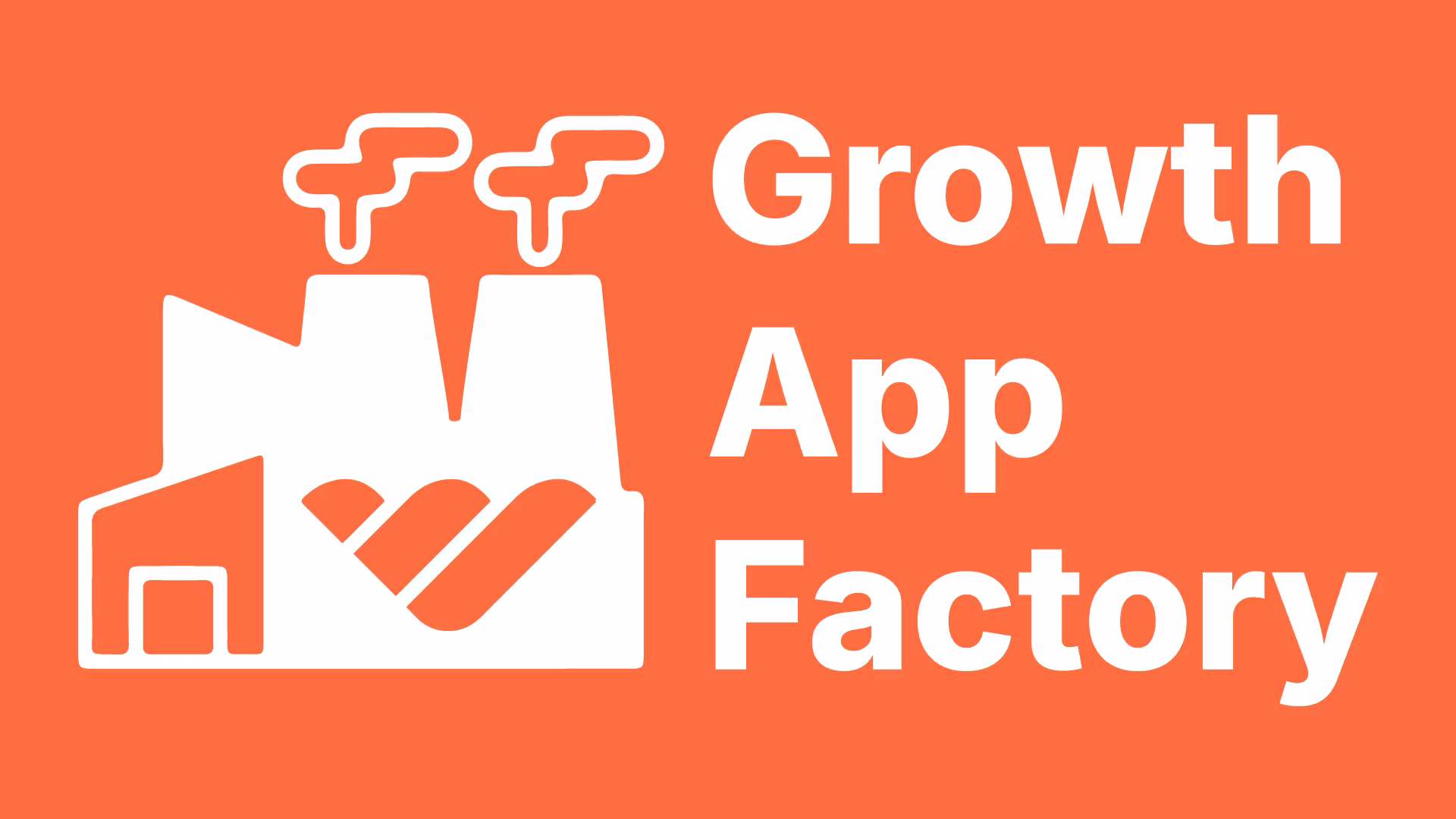 Growth App Factory