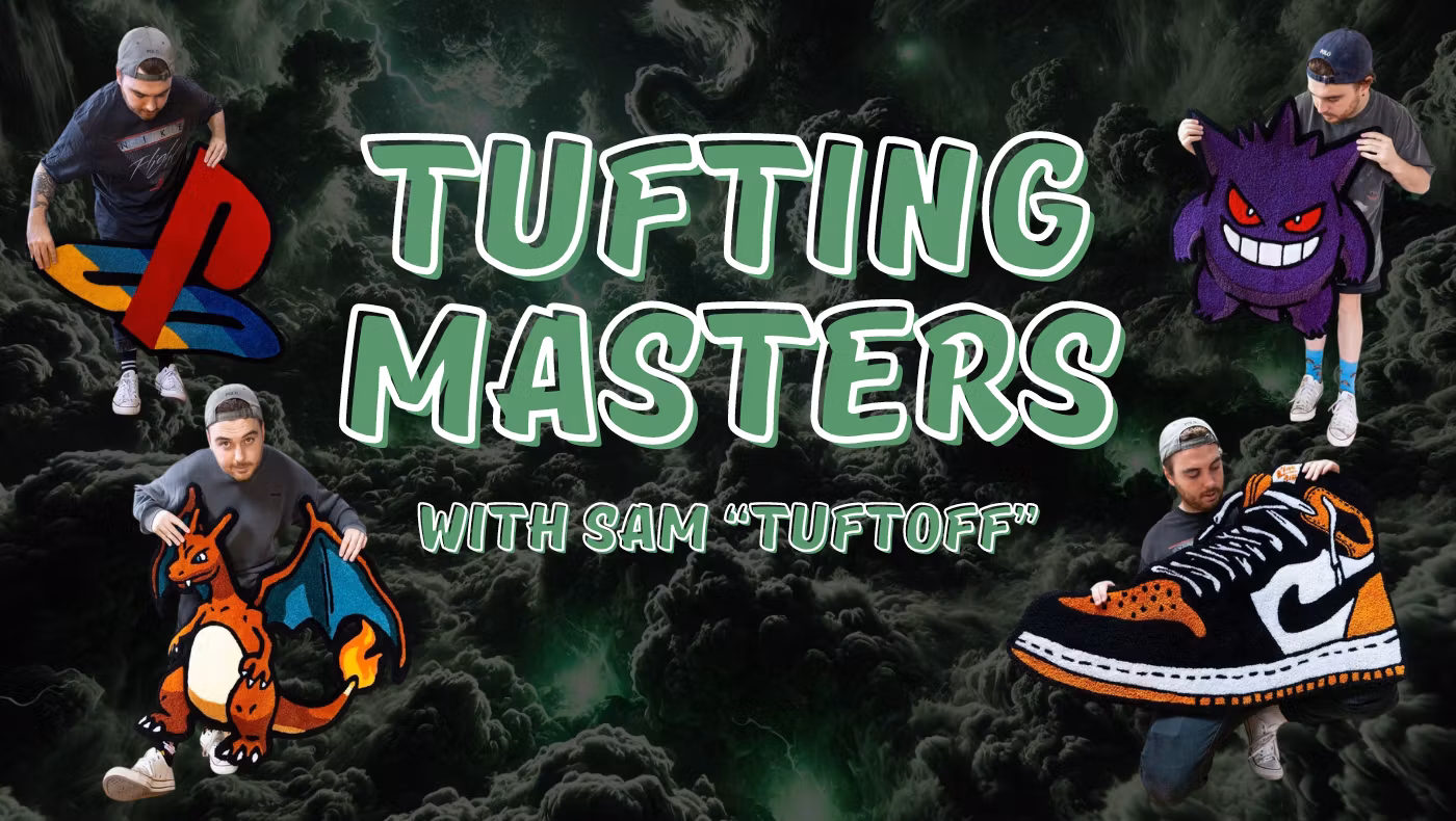 Tufting Masters