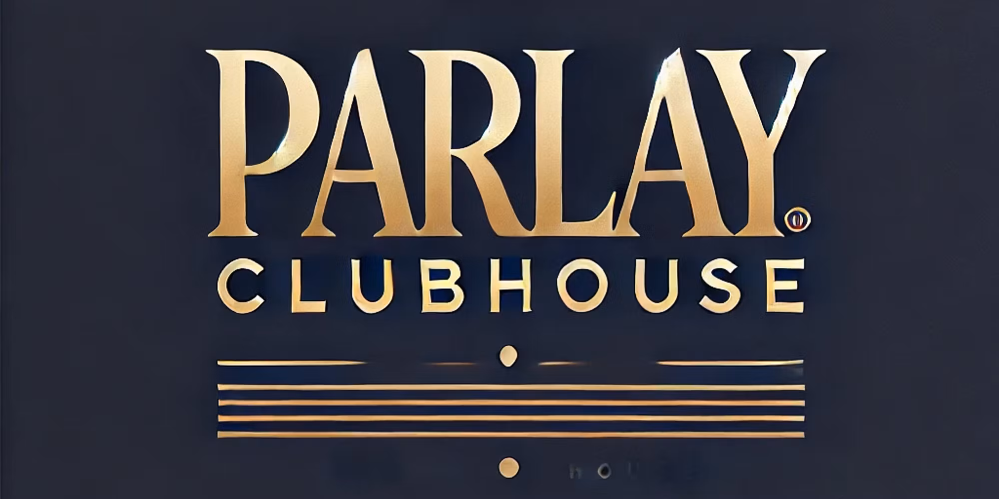 Parlay Clubhouse