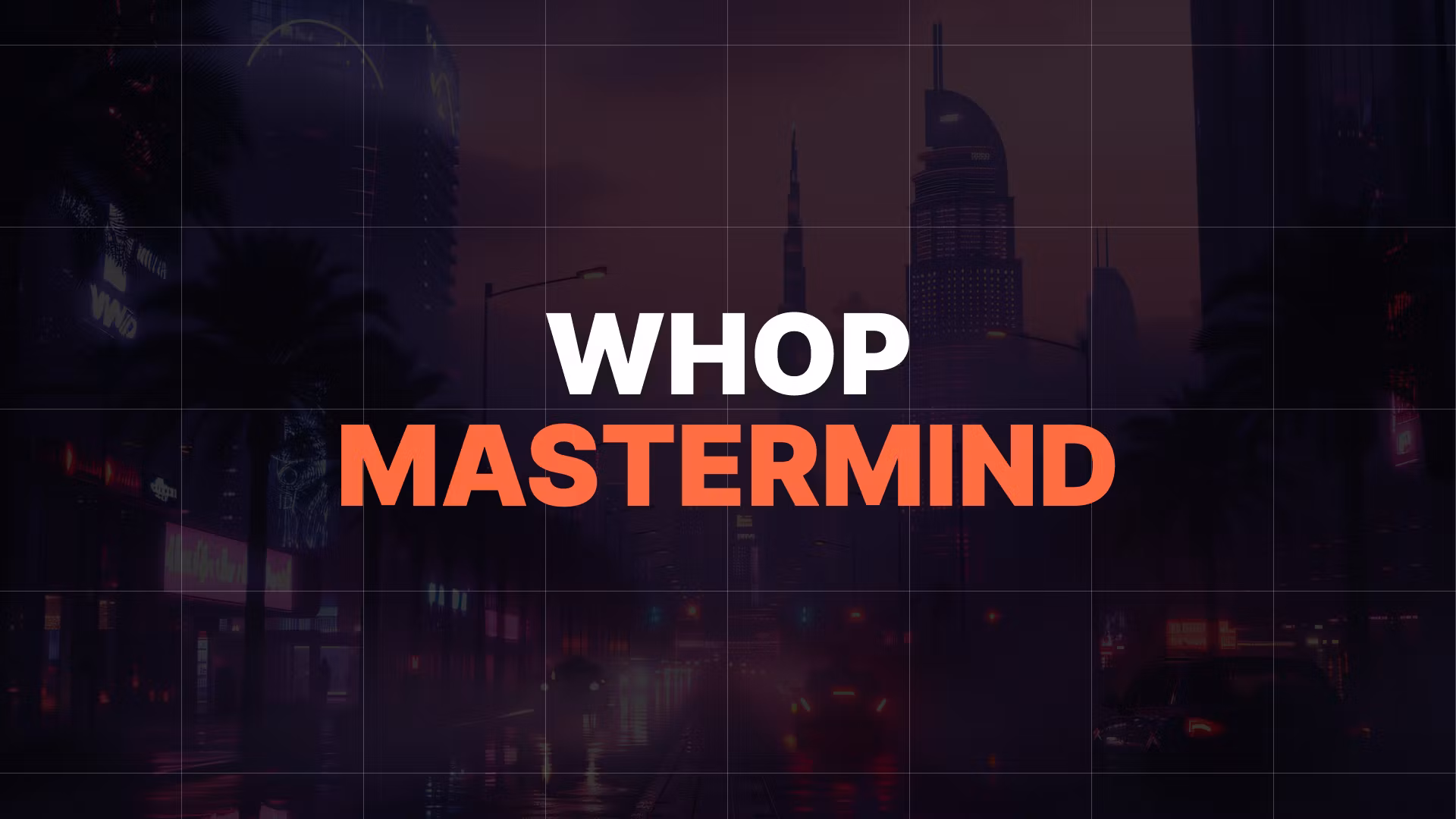 Whop Millionaires Mastermind