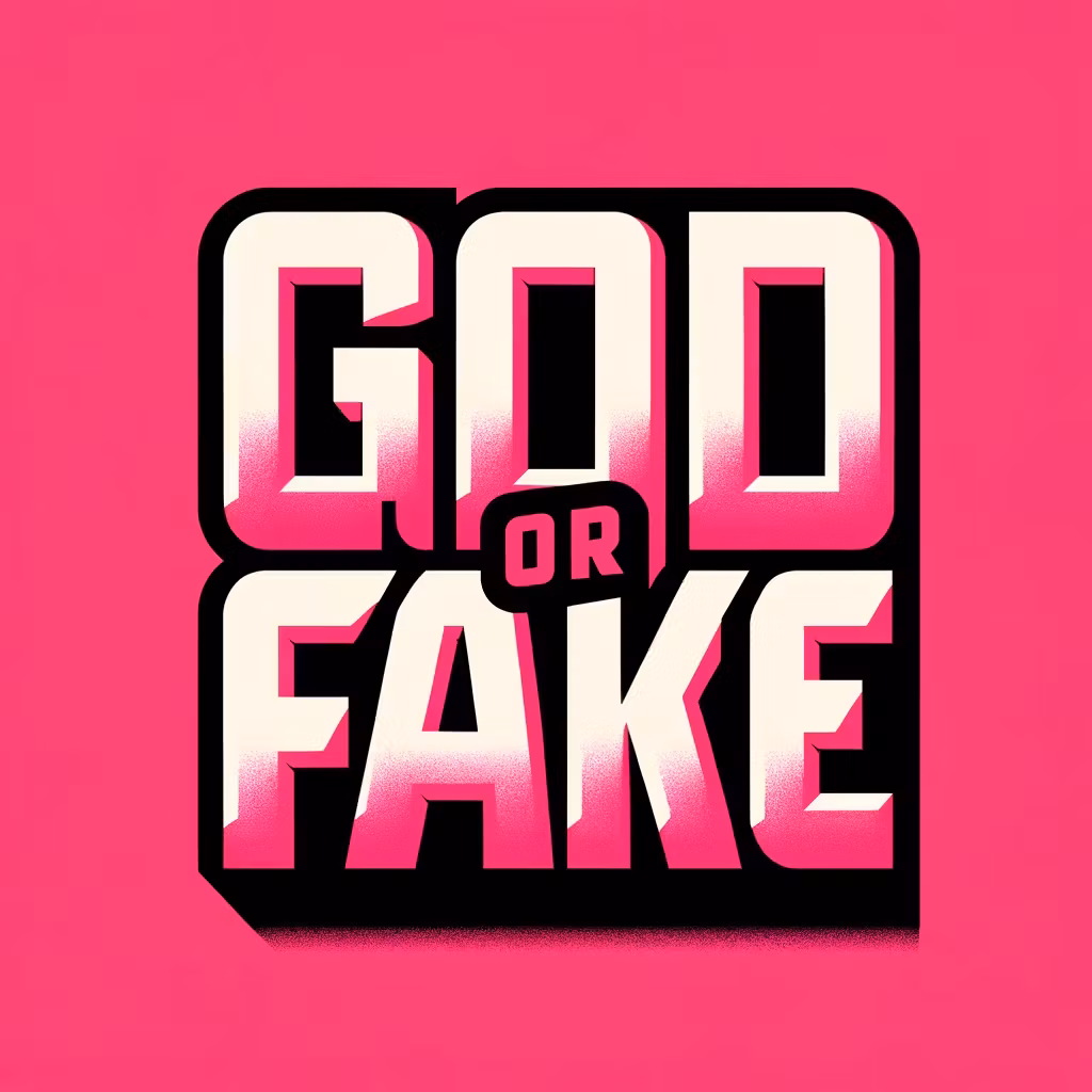 God or Fake