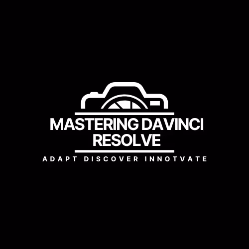 Mastering Davinci Resolve