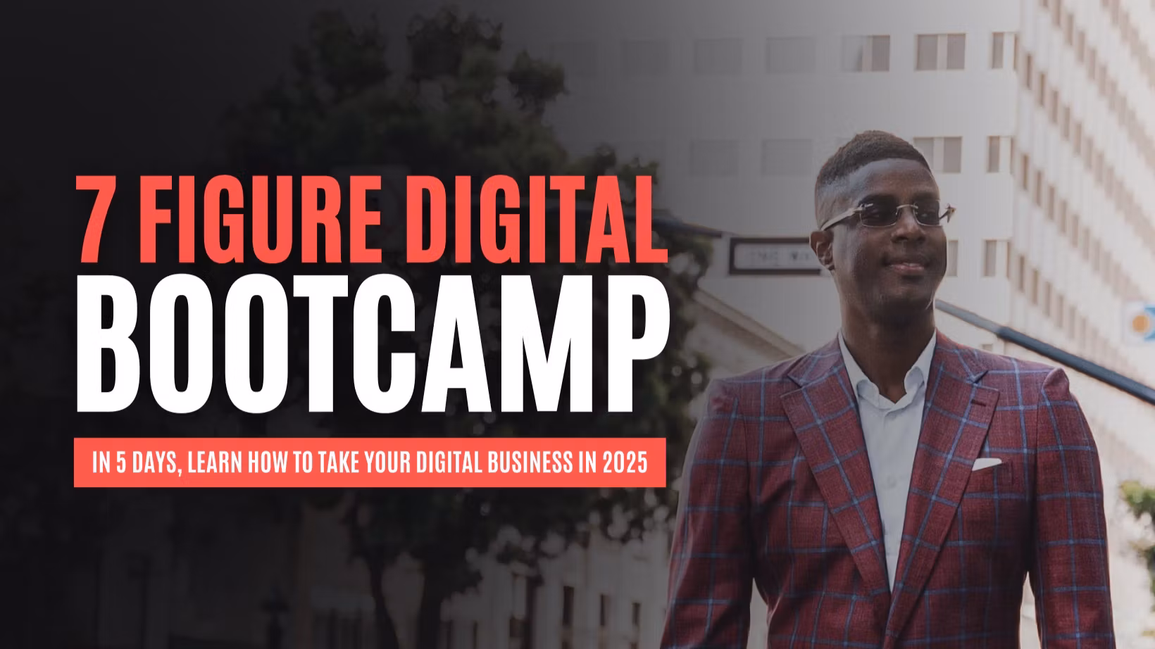 7 Figure Digital Bootcamp