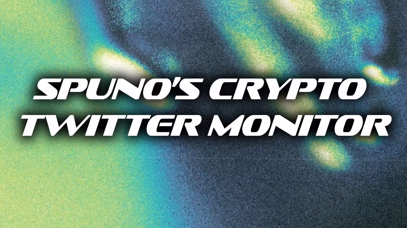 Spuno's Crypto Twitter Monitor