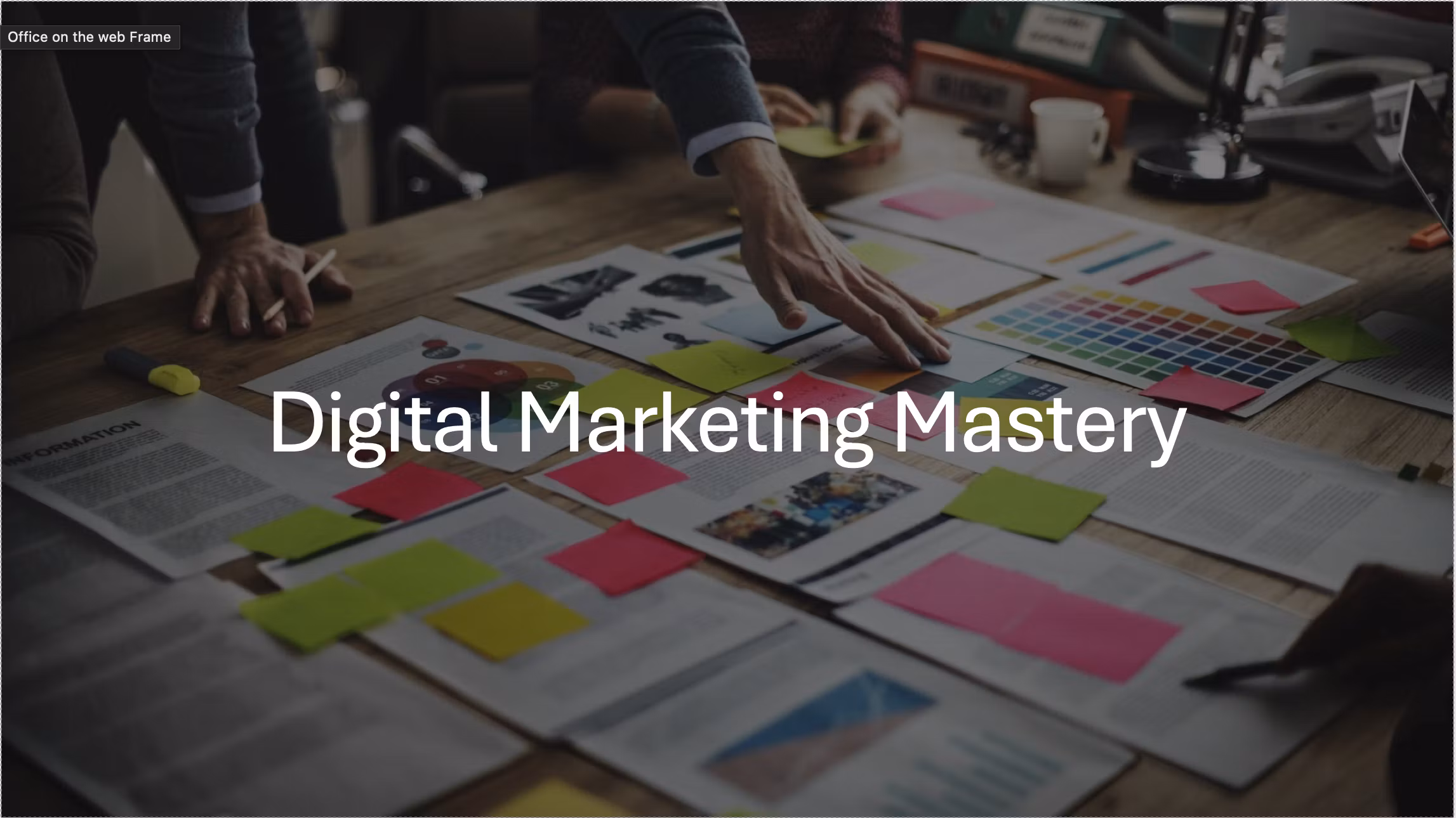 Digital Marketing Mastery