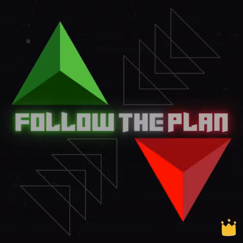 Follow The Plan