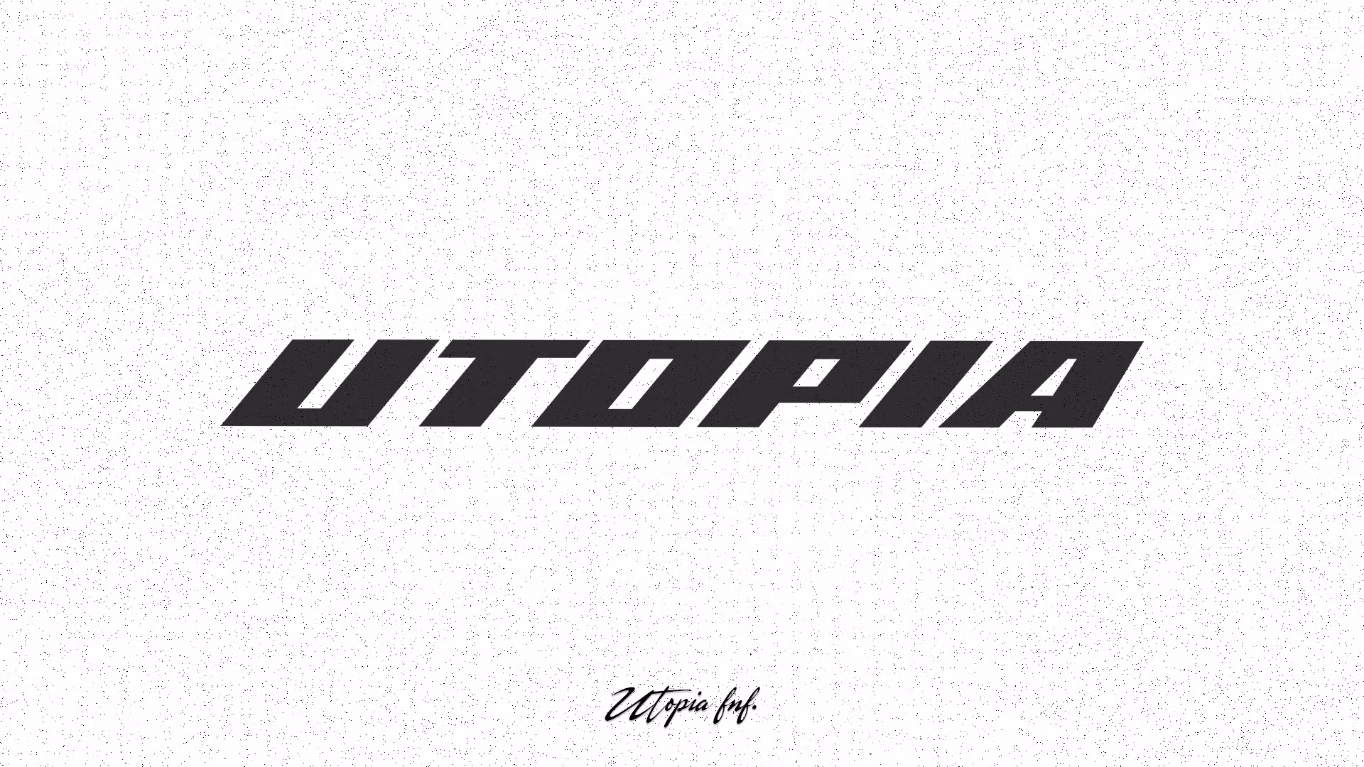 UTOPIA FNF