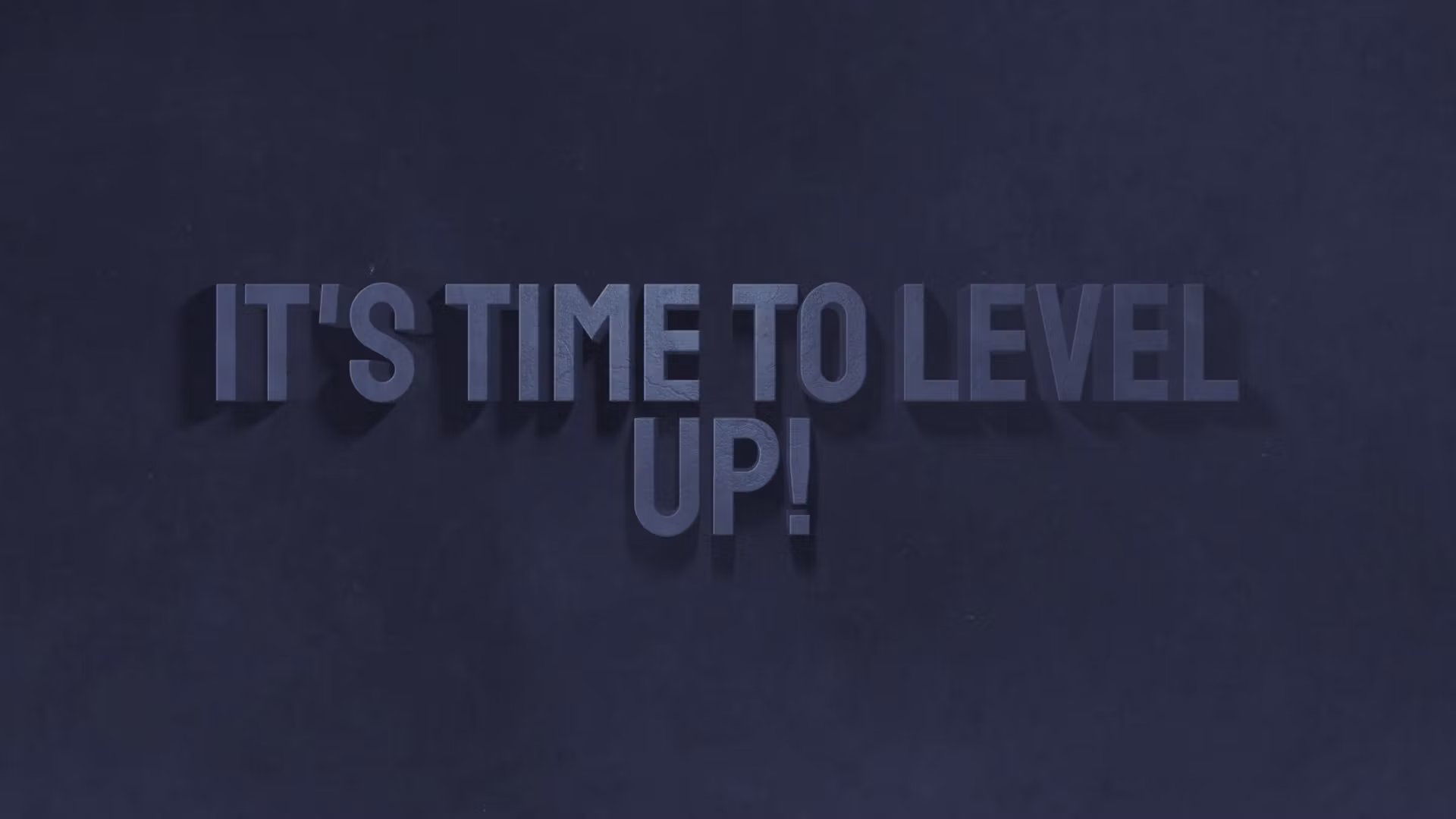 Level Up
