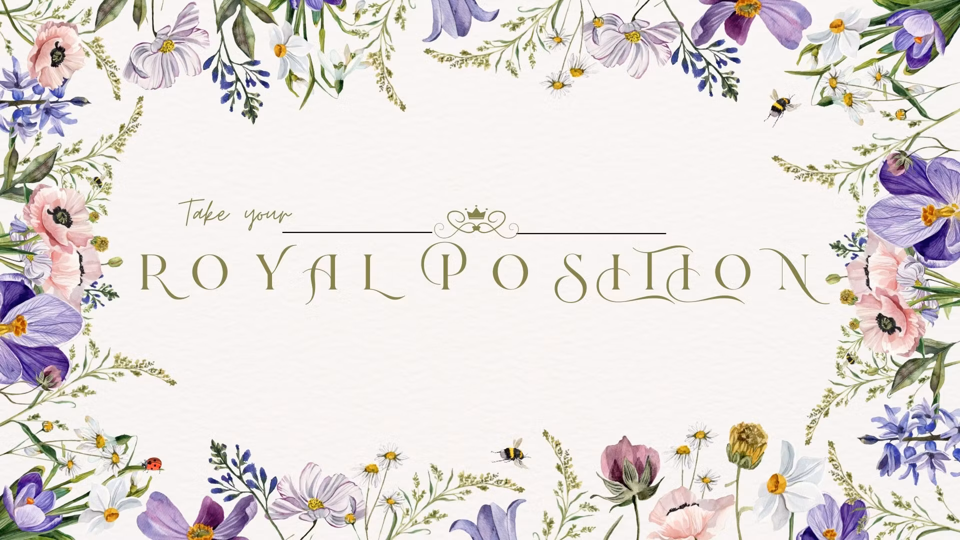 Royal Position 