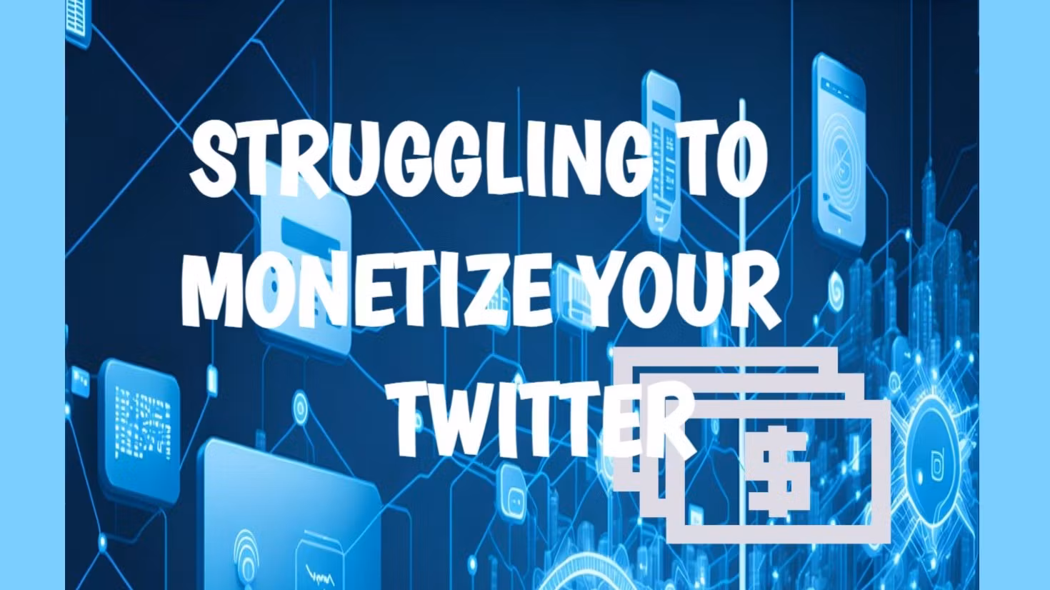 Monetize an 3X Twitter Earning