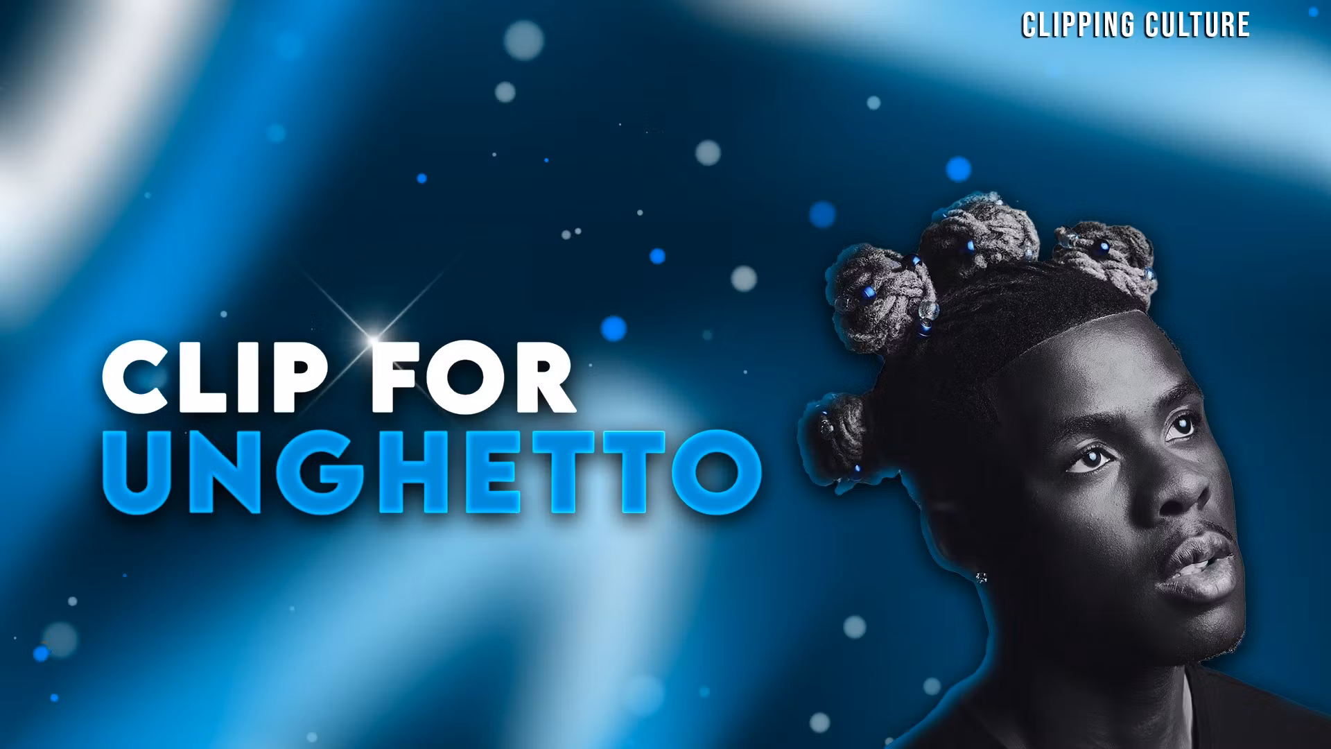 Unghetto Clips