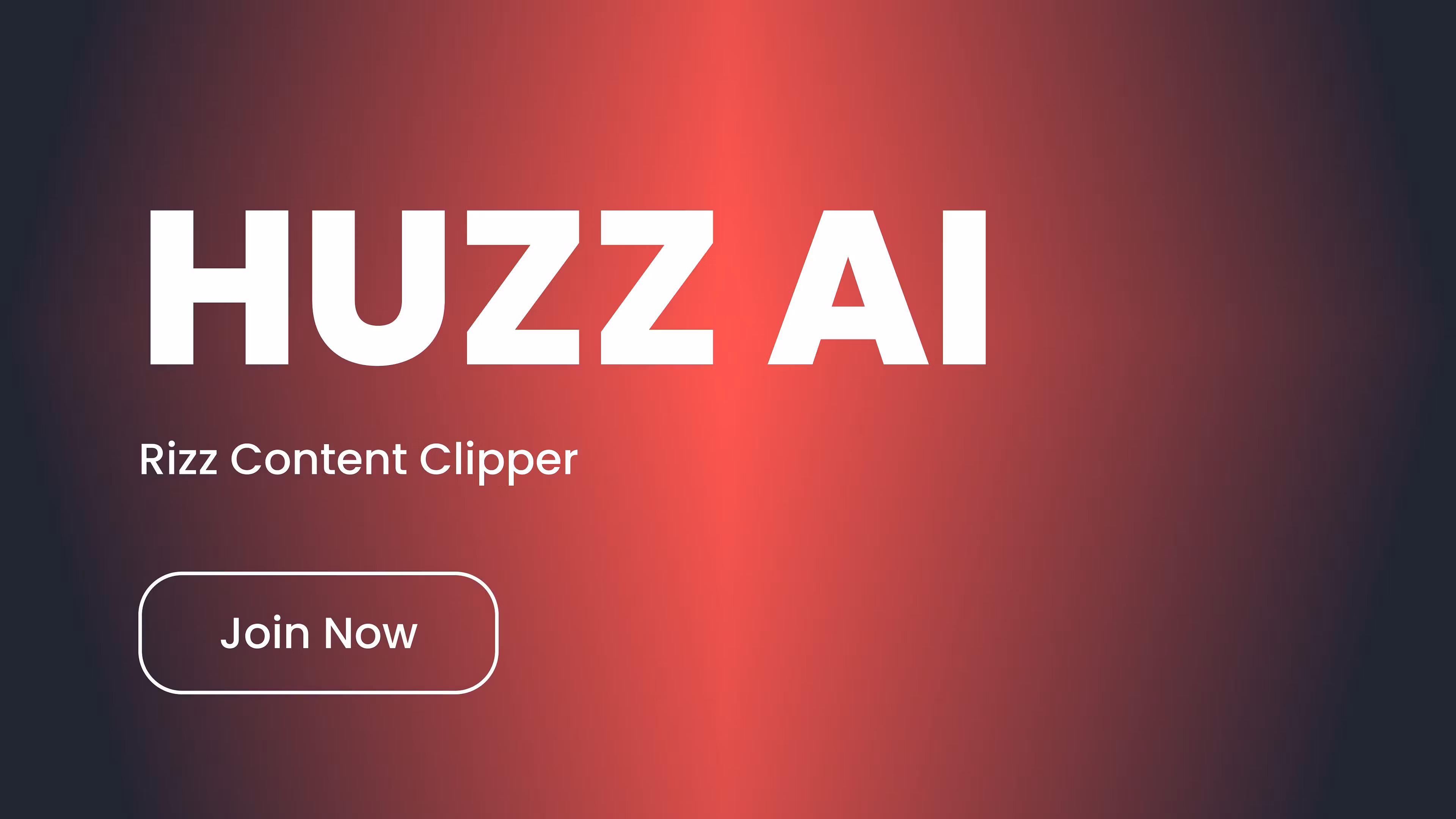 Huzz AI Clipping