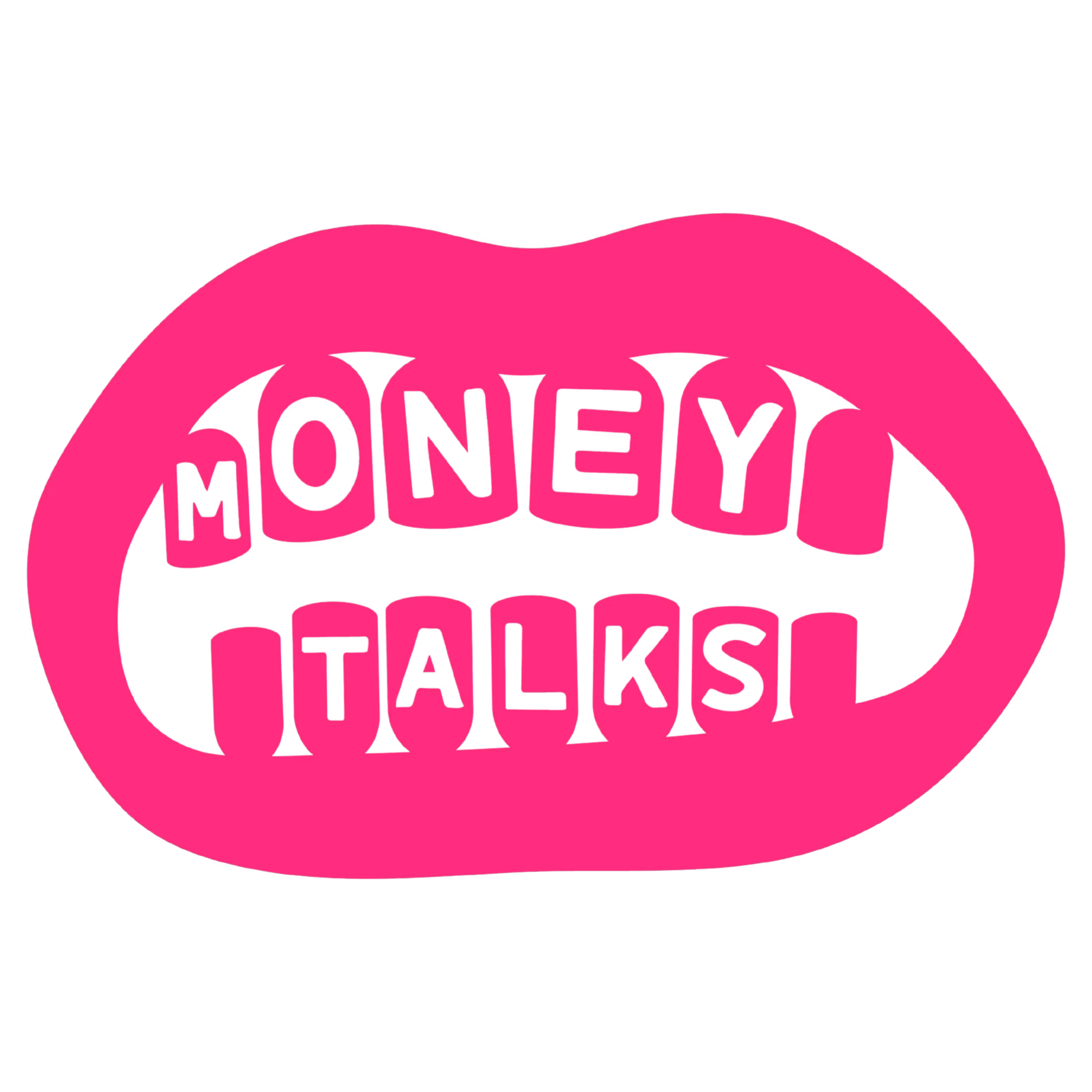 Money Talks