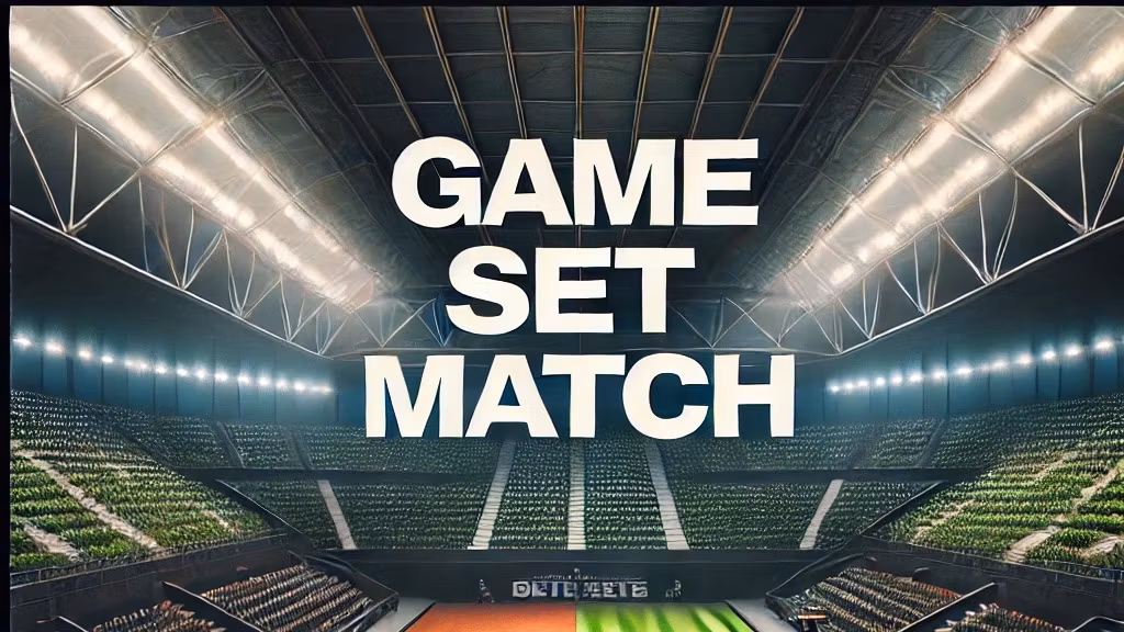Game Set Match