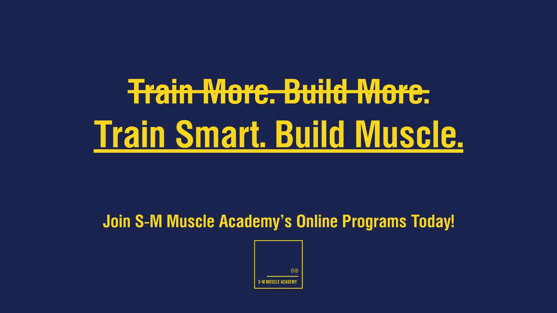 S-M Muscle Academy