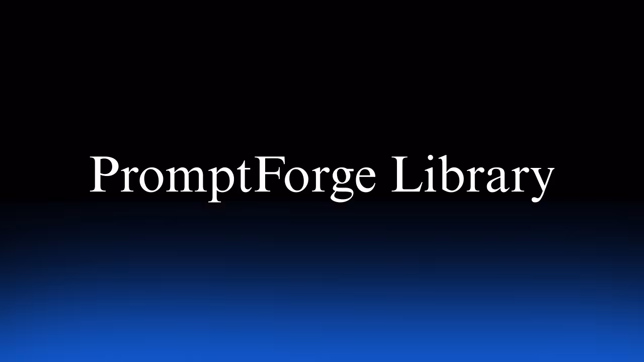 PromptForge Library