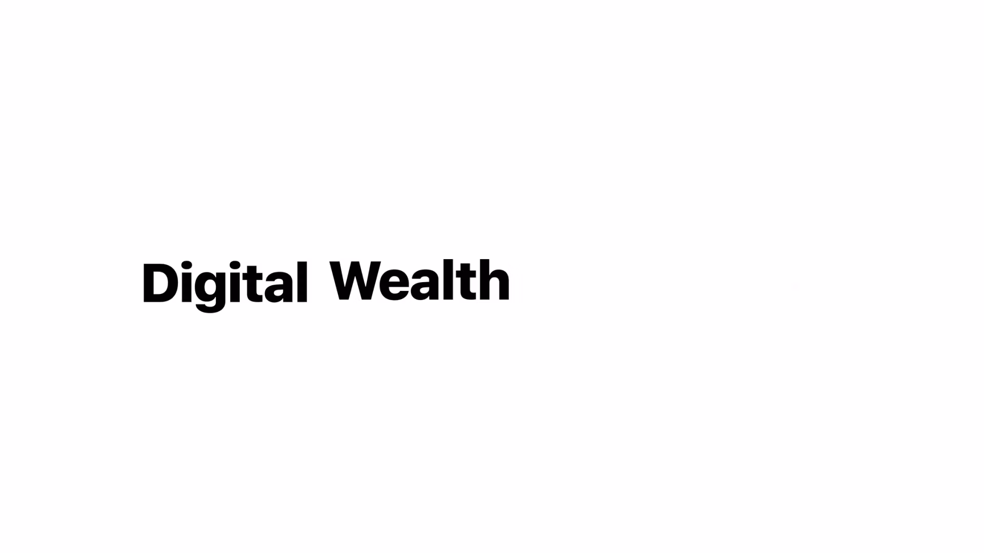 Digital Wealth Simplified  
