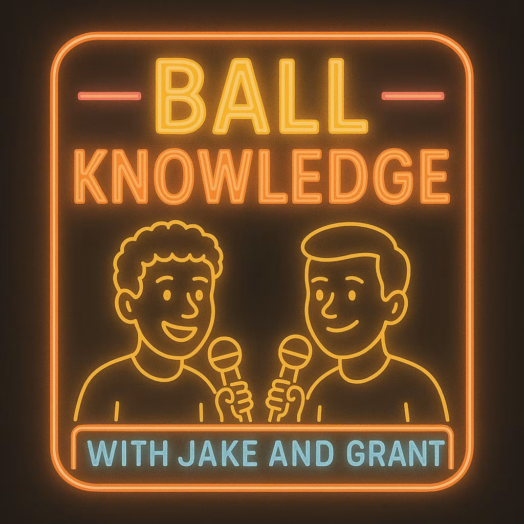 Ball Knowledge Podcast