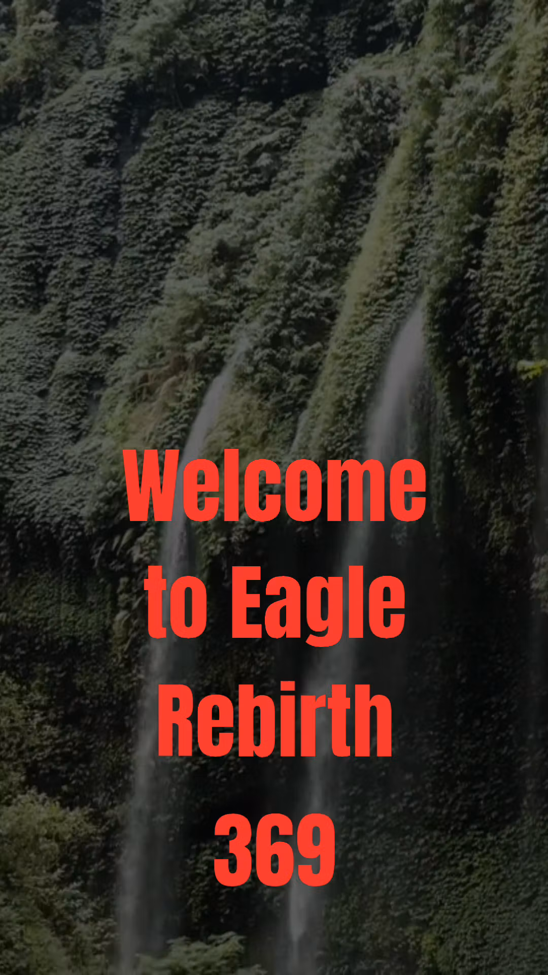 Eagle home rebirth 3-6-9