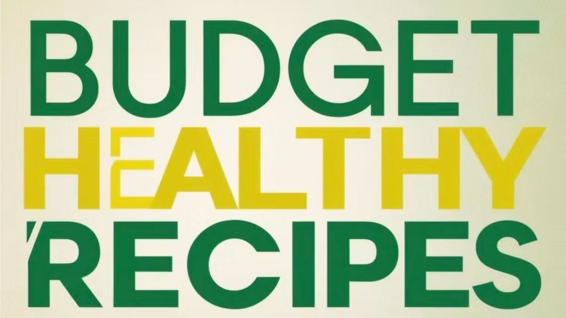  be healthier on a budget