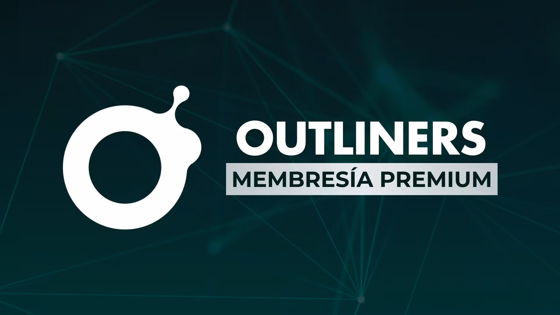 Outliners [MEMBRESÍA PREMIUM]