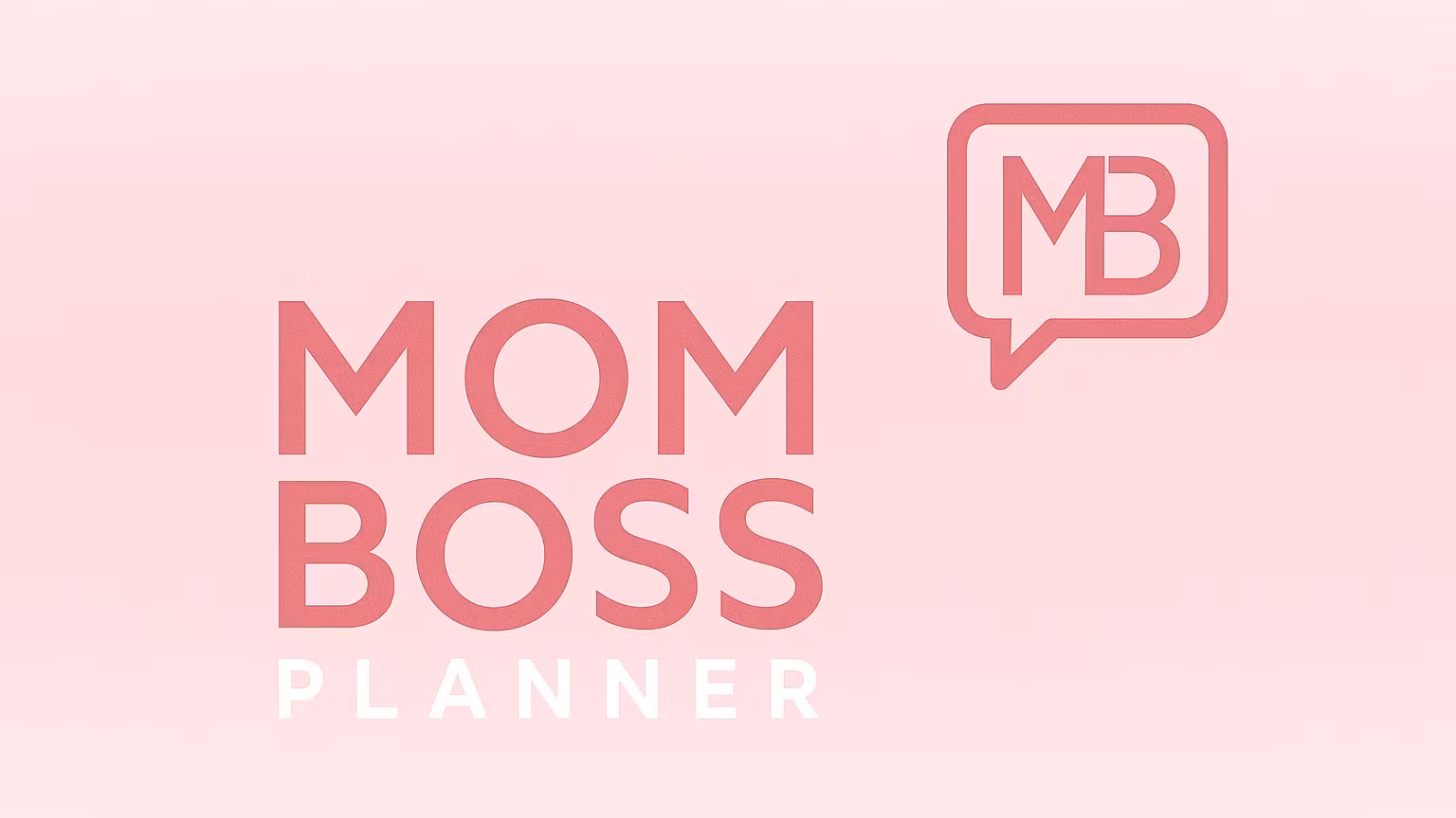Mom Boss Planner