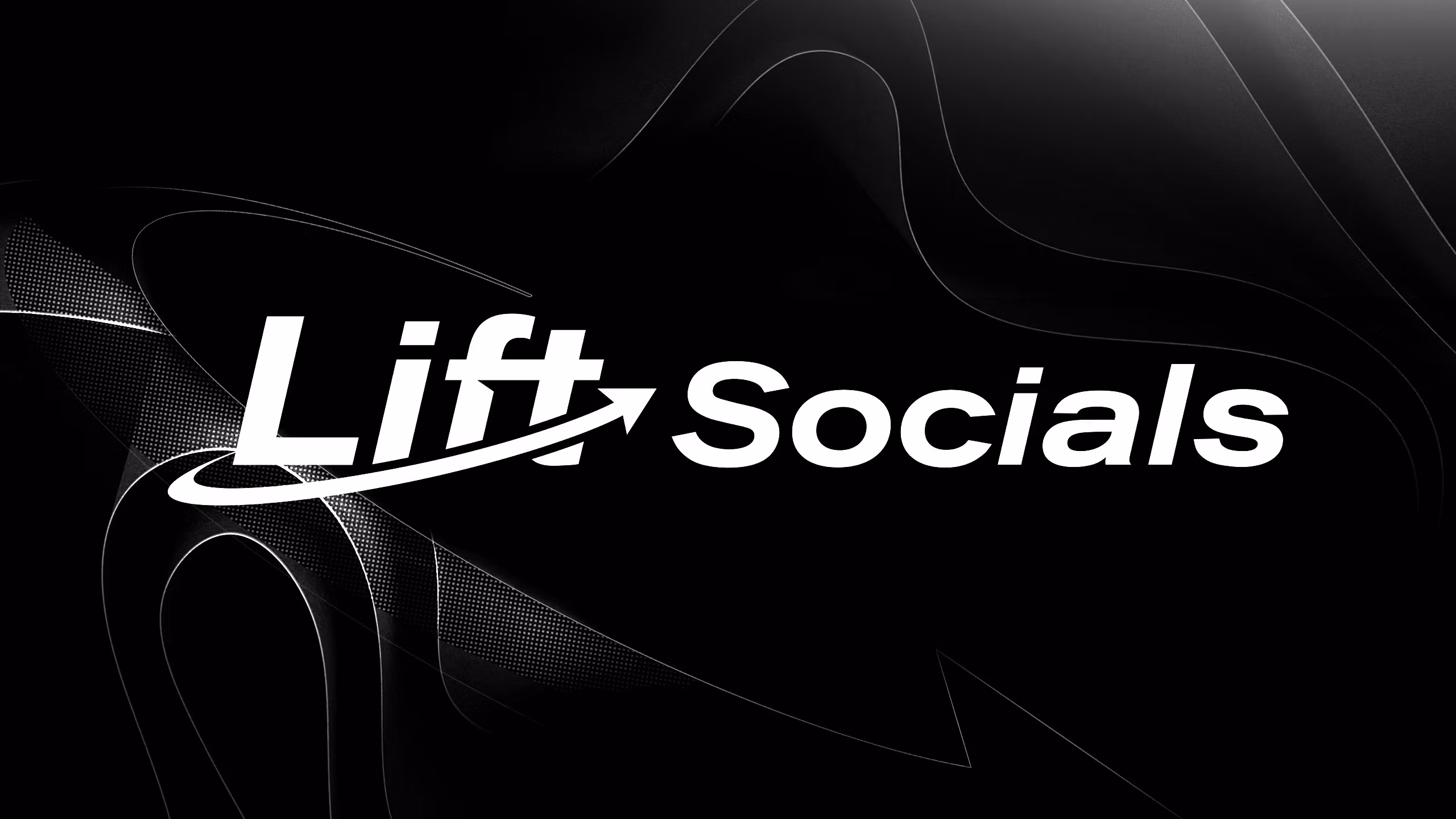 Lift Socials