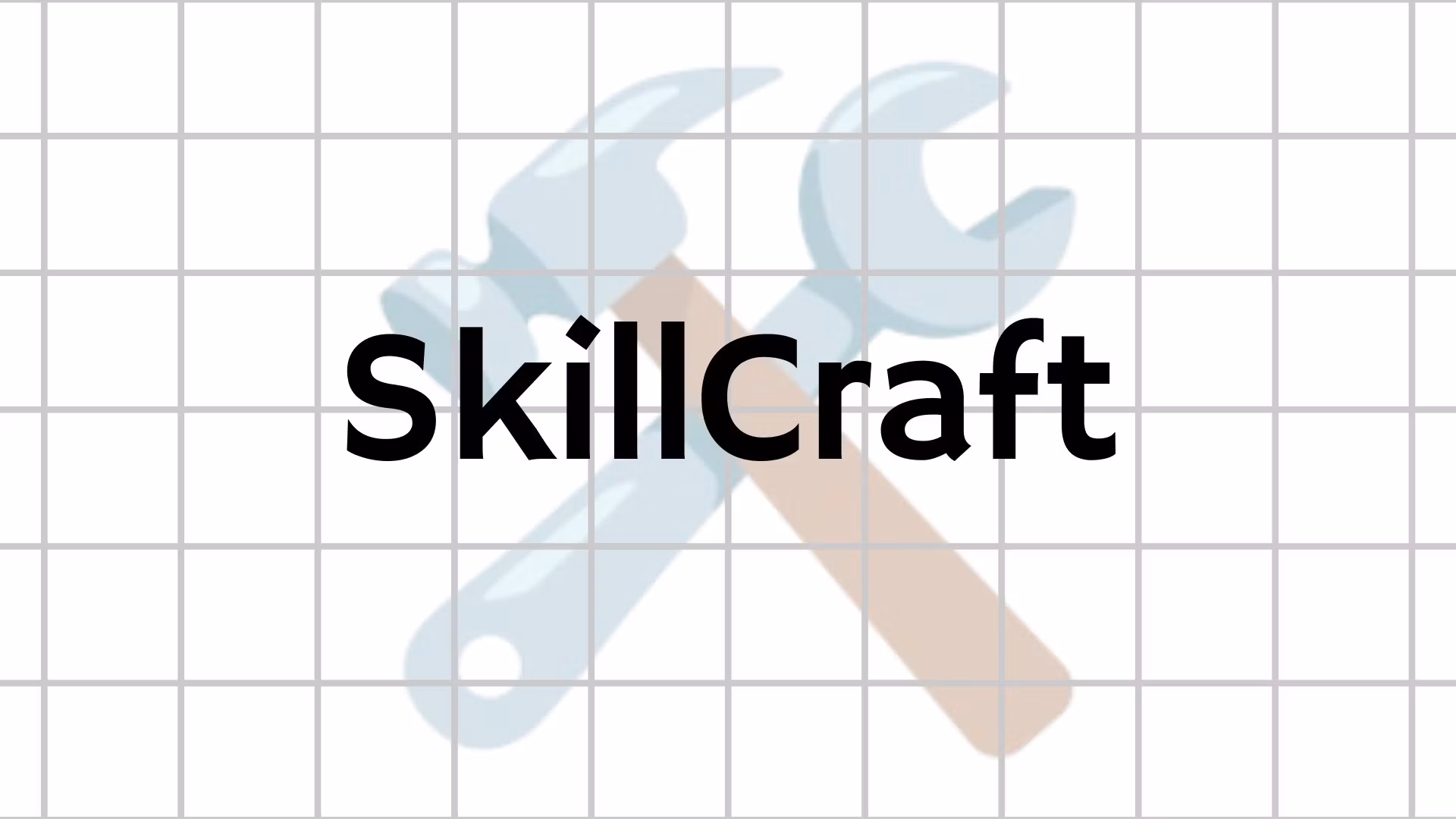 SkillCraft 🛠