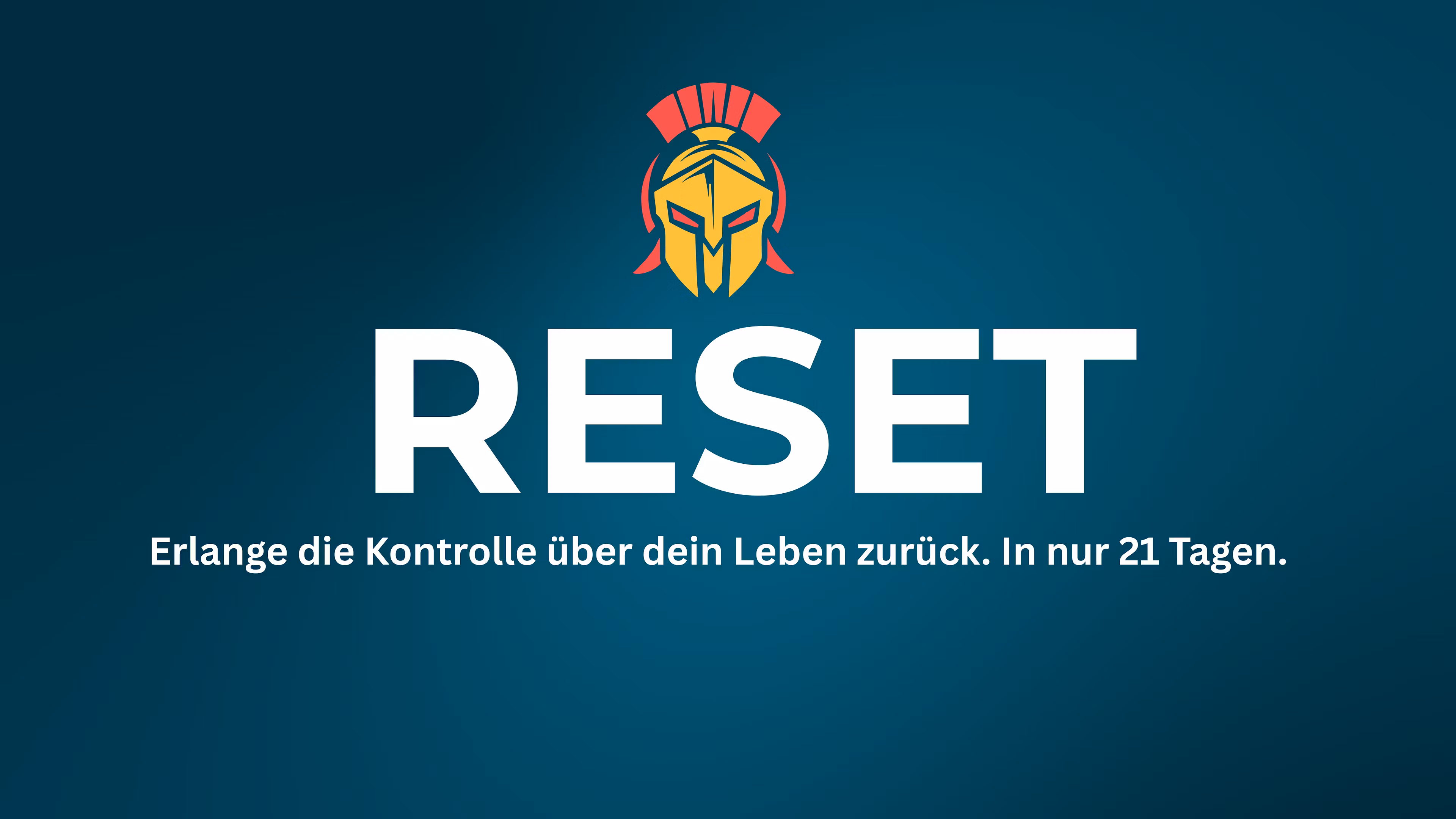 RESET - Dein Neustart