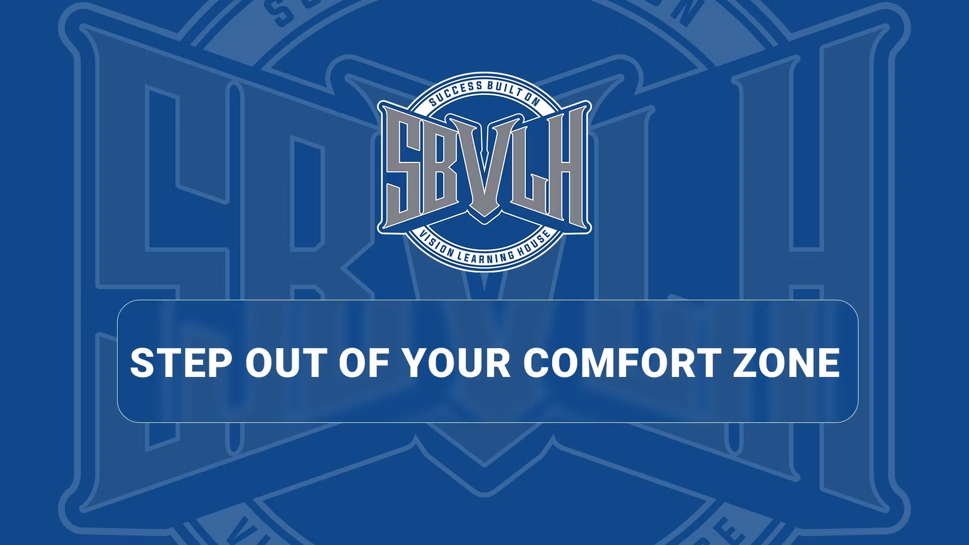 Step Out of Your Comfort Zone