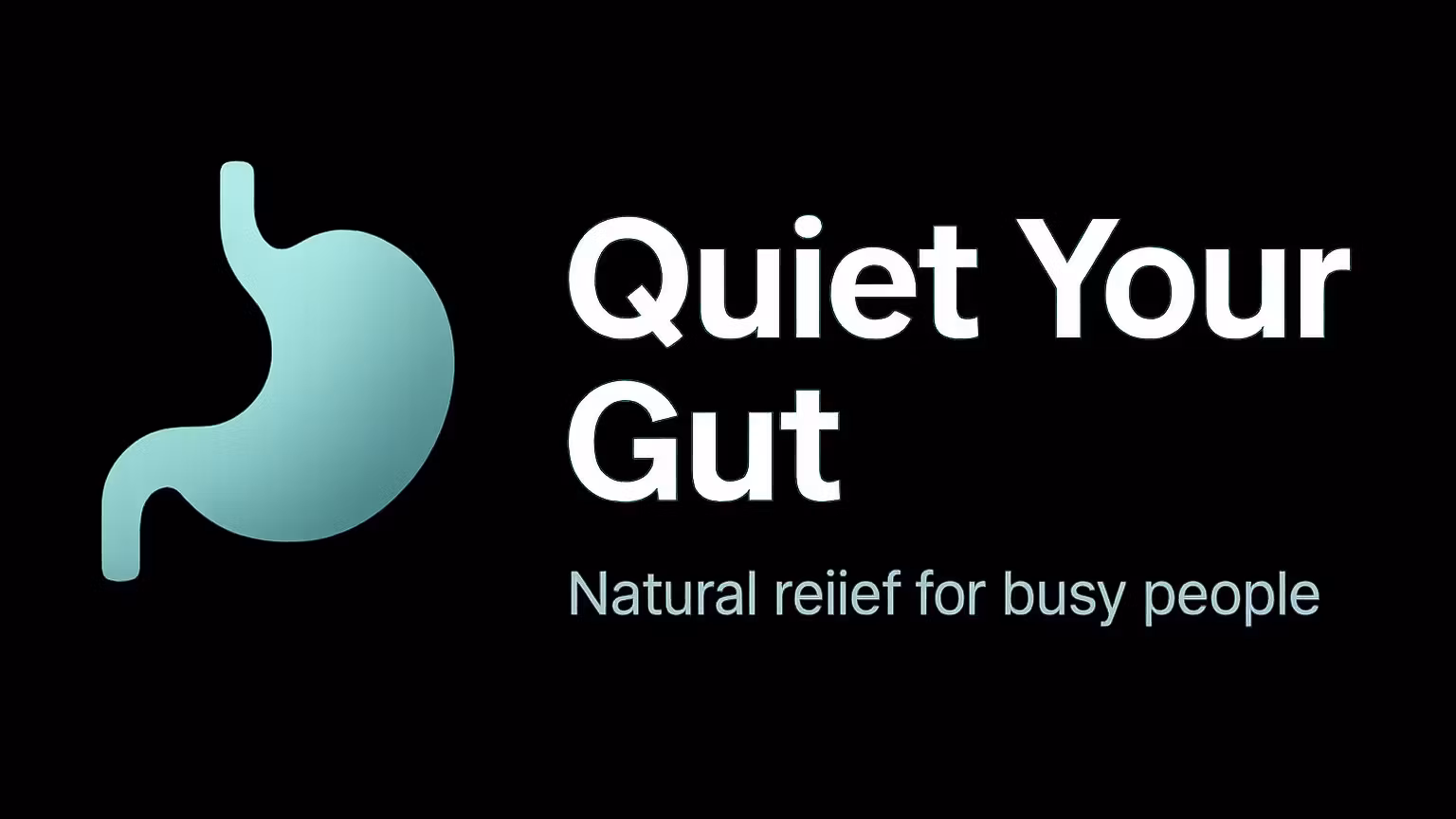 Stop Bloating & Grumbling 