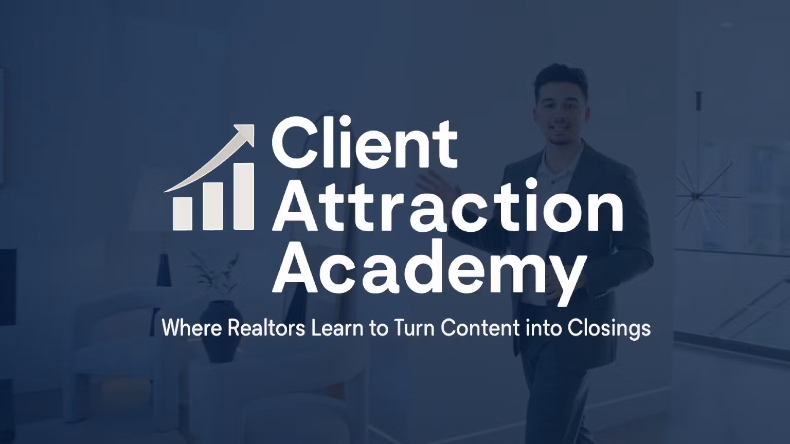 Client Attraction Academy