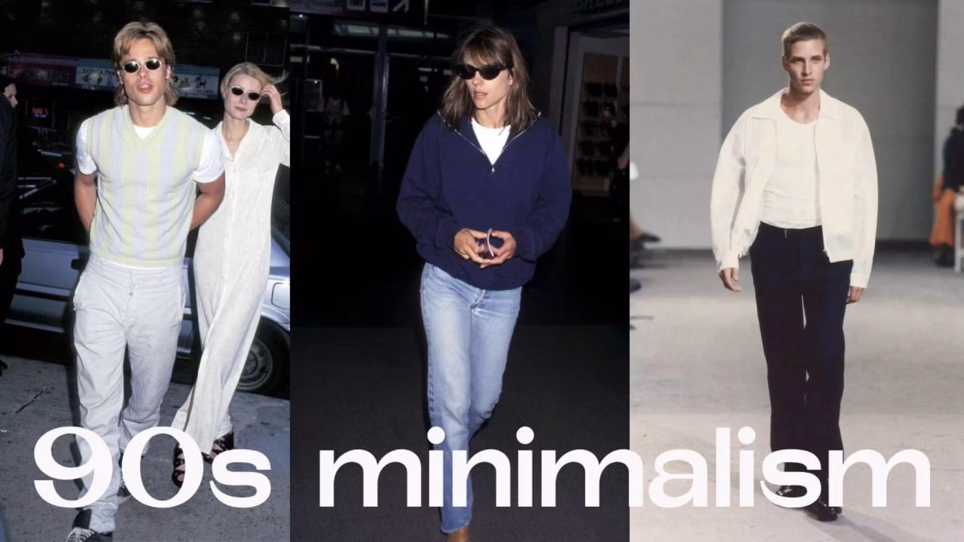 90s Minimalism