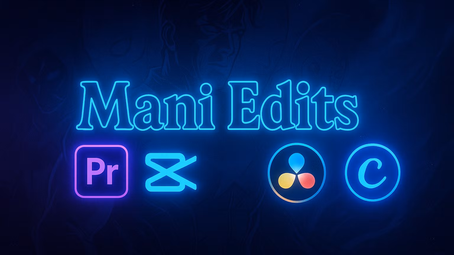 Mani Edits