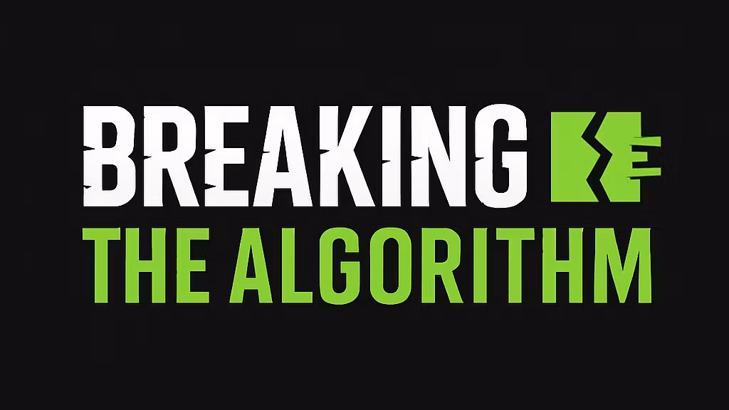 Breaking the Algorithm
