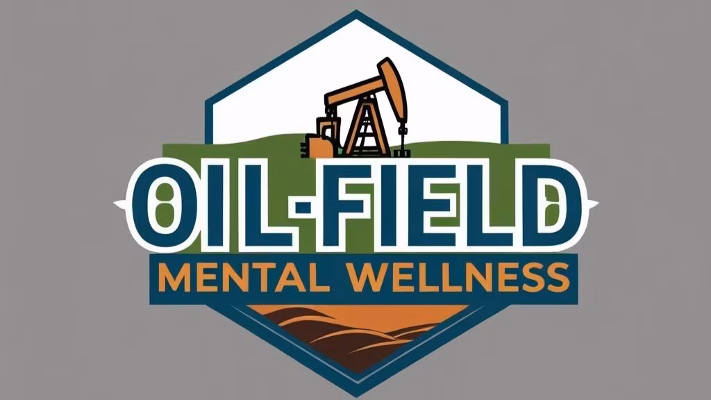 Oilfield Mental Wellness Reset