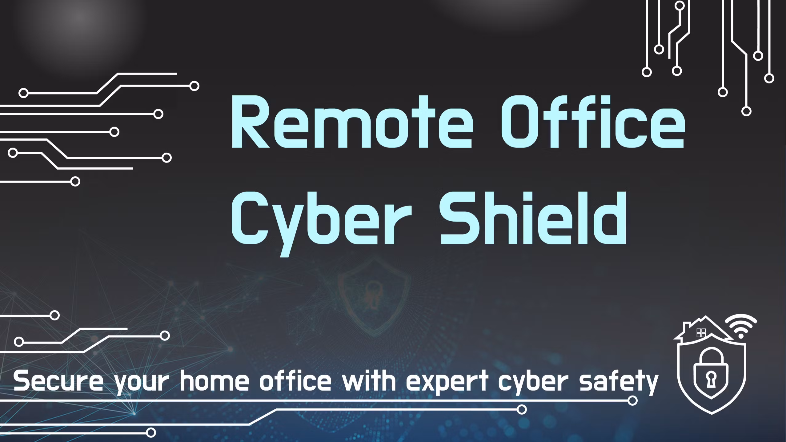 CyberHome Shield
